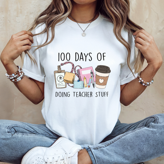 DTF PRINT - 100 DAYS OF BEING A TEACHER