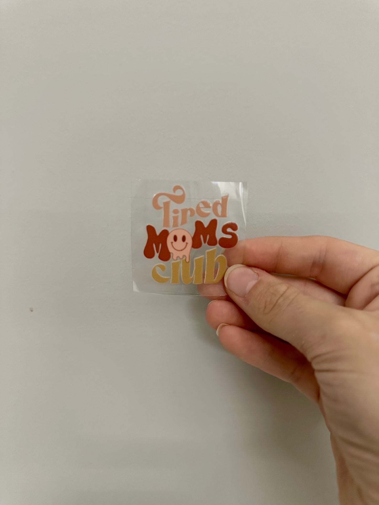 UV DTF KEYRING DECAL - TIRED MUMS CLUB