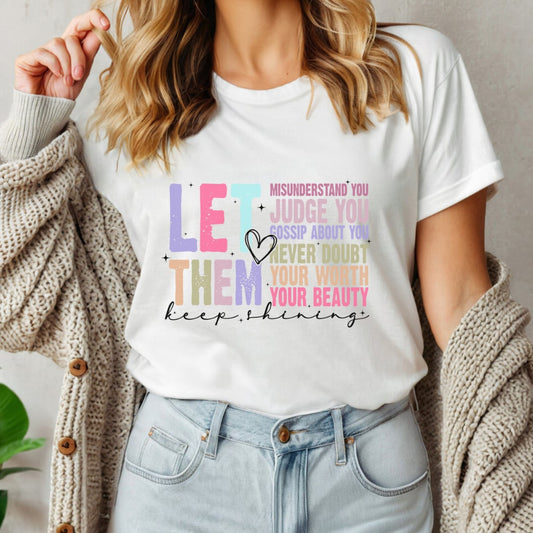 DTF PRINT - LET THEM