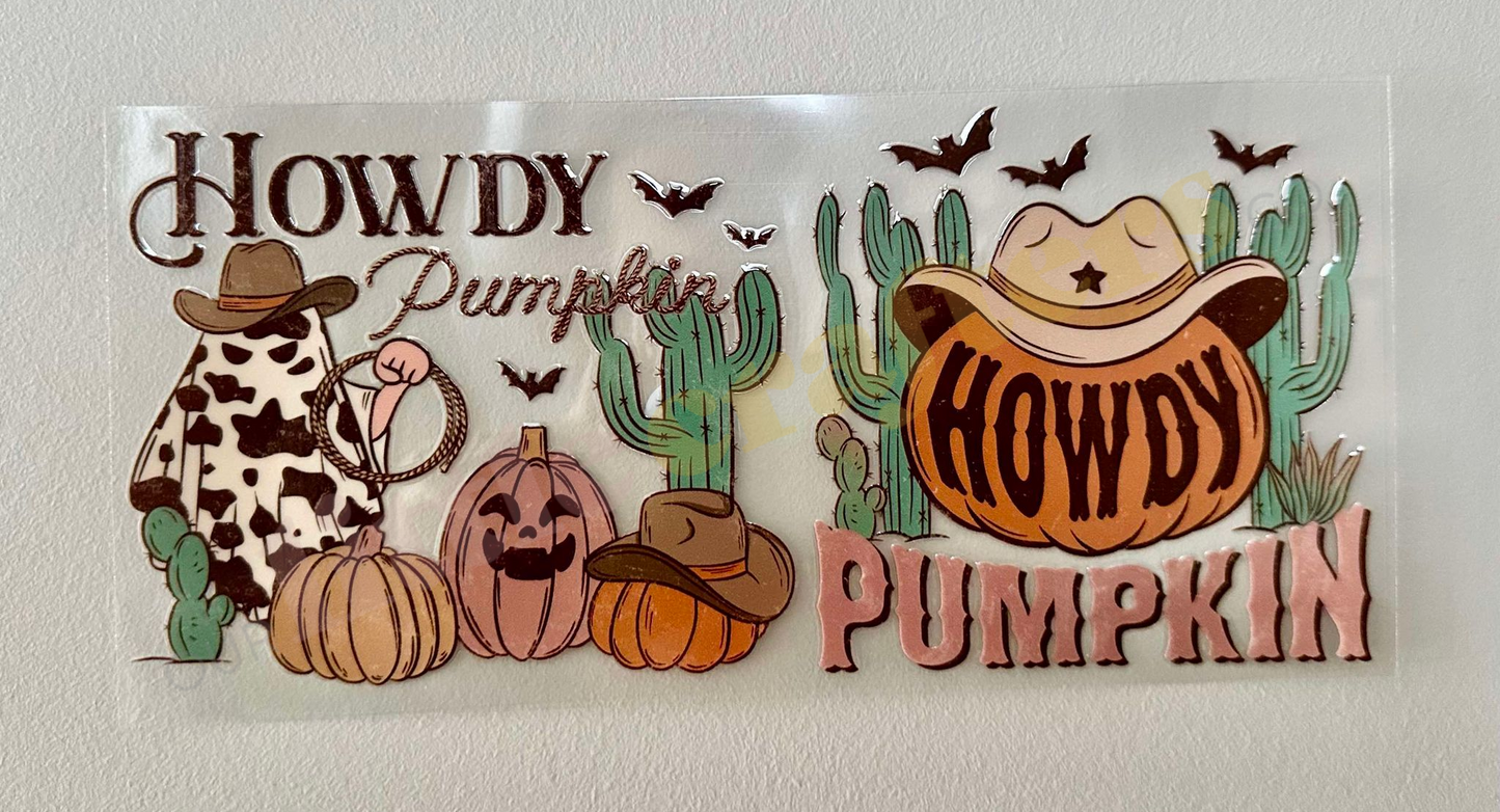 16oz UV DTF WRAP - HOWDY PUMPKIN HALLOWEEN